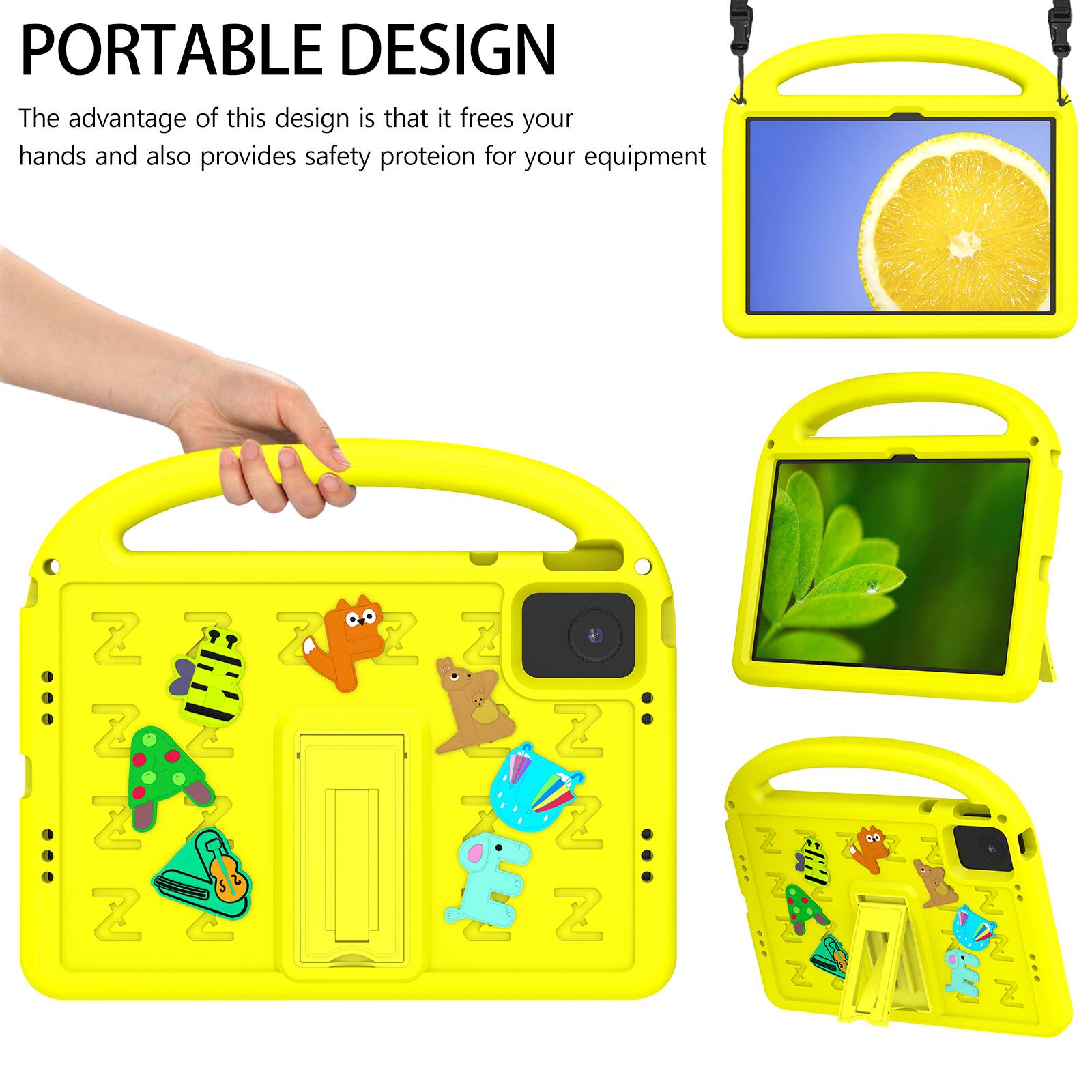 PORTABLE DESIGN  
The advantage of this design is that it frees your hands and also provides safety protection for your equipment