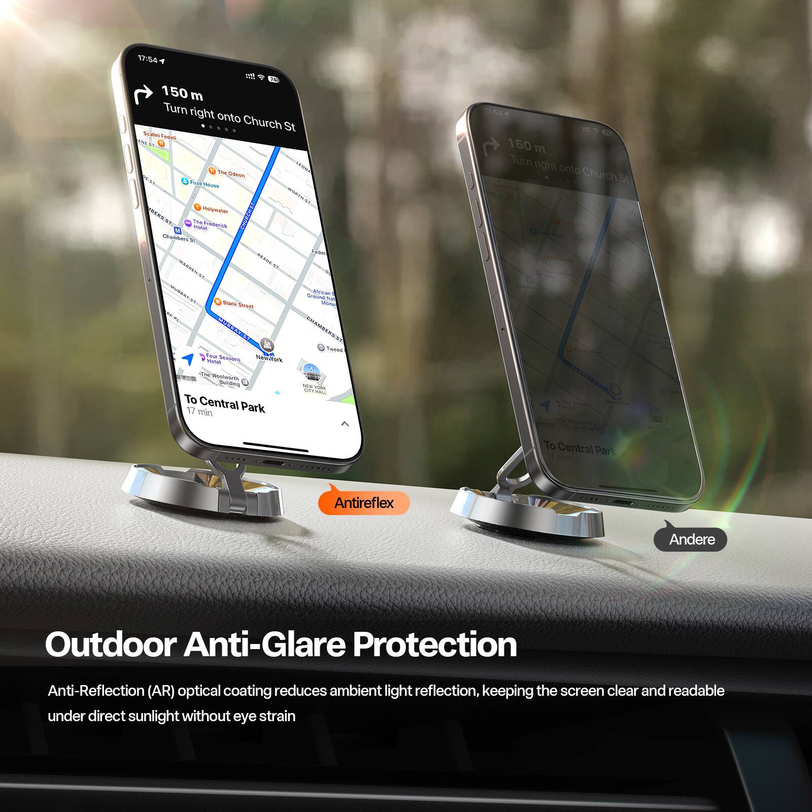 150 m Turn right onto Church St

To Central Park
17 min

Outdoor Anti-Glare Protection
Anti-Reflection (AR) optical coating reduces ambient light reflection, keeping the screen clear and readable under direct sunlight without eye strain