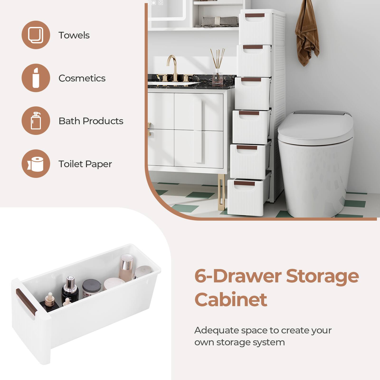 Towels, Cosmetics, Bath Products, Toilet Paper, 6-Drawer Storage Cabinet, Adequate space to create your own storage system