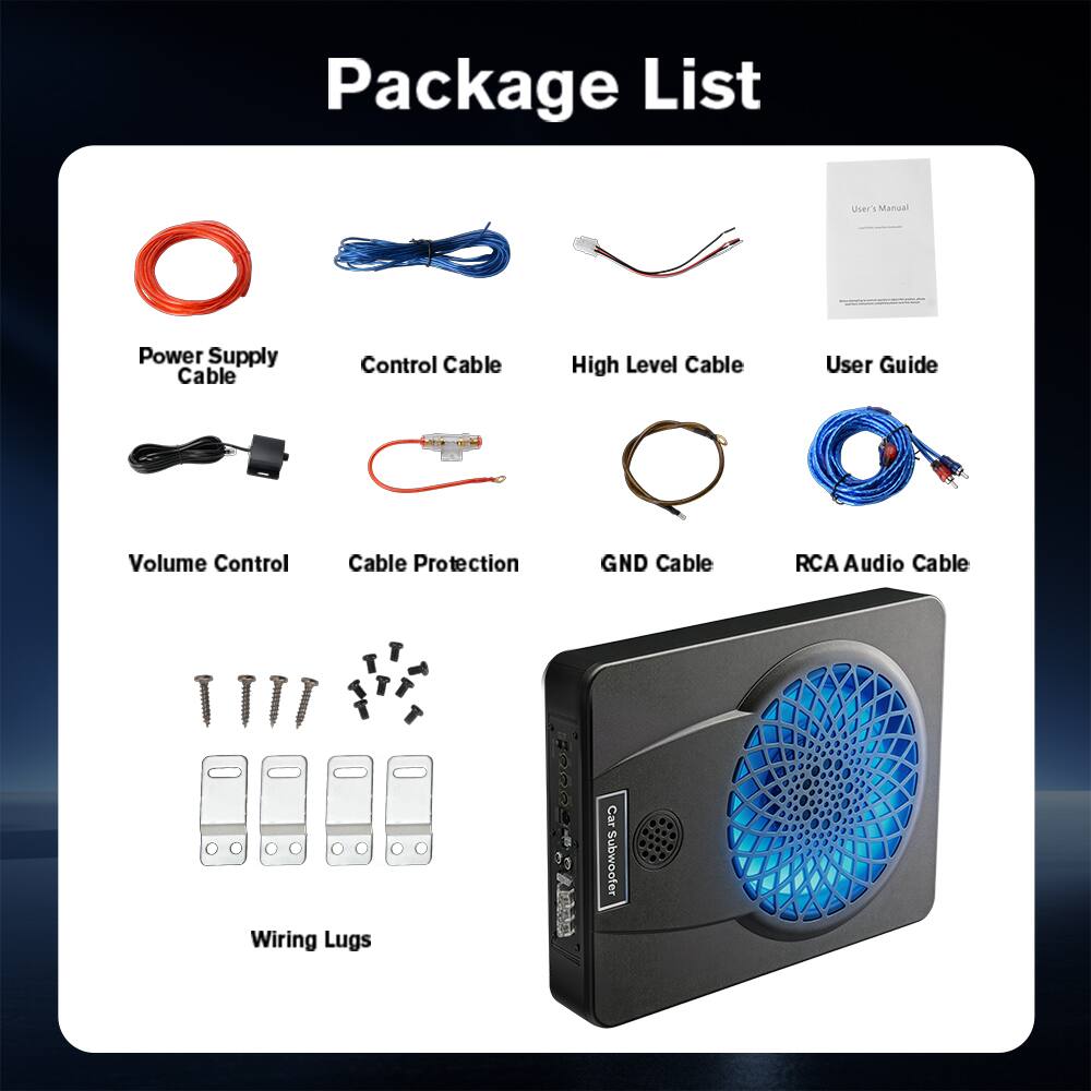 Package List

- Power Supply Cable
- Control Cable
- High Level Cable
- User Guide
- Volume Control
- Cable Protection
- GND Cable
- RCA Audio Cable
- Wiring Lugs

Car Subwoofer