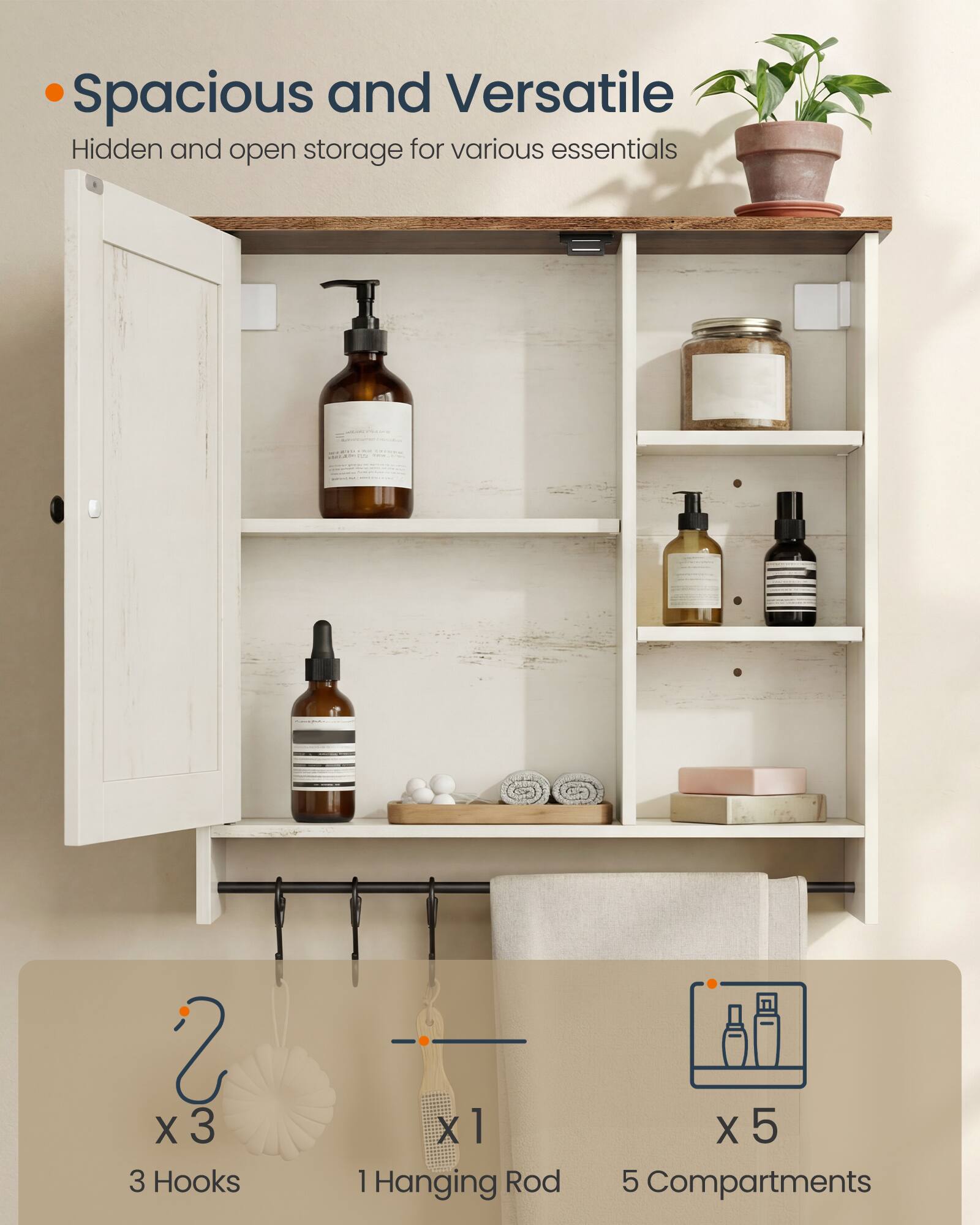 Spacious and Versatile  
Hidden and open storage for various essentials  
I 2 X 3 3 Hooks X 1 1 Hanging Rod X 5 5 Compartments