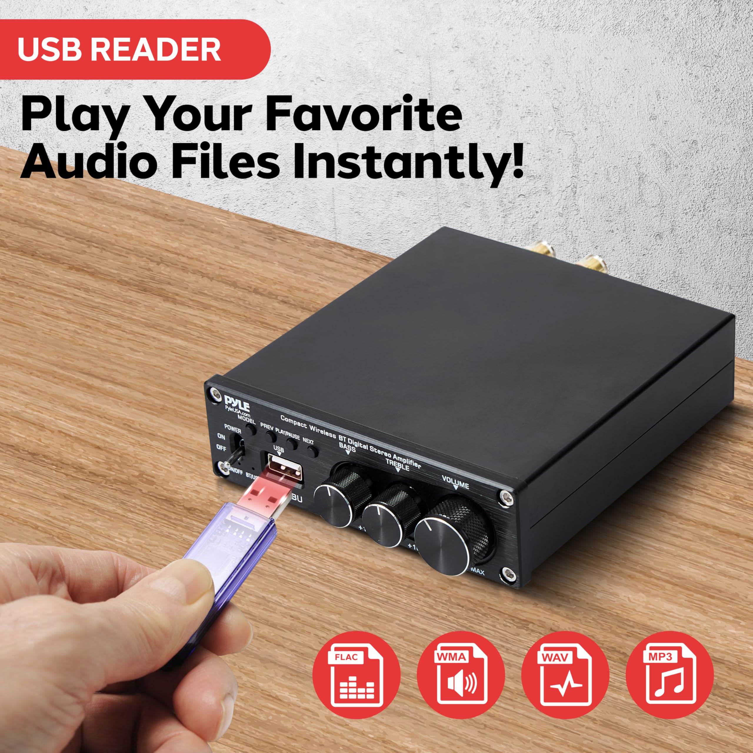 USB READER  
Play Your Favorite Audio Files Instantly!  

PYLE  
Compact Wireless POWER  

Wireless ON  
FURPORT  

O u RADS  
Ta Steres  

Anglifime - VoLMe  

USB +  
HUA FLAC WMA WAV MP3