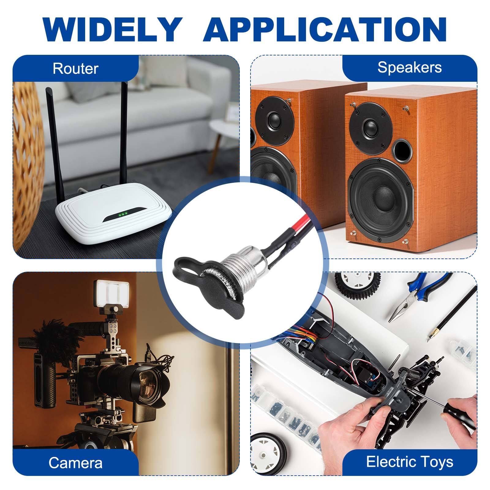 WIDELY APPLICATION

Router
Speakers
Camera
Electric Toys