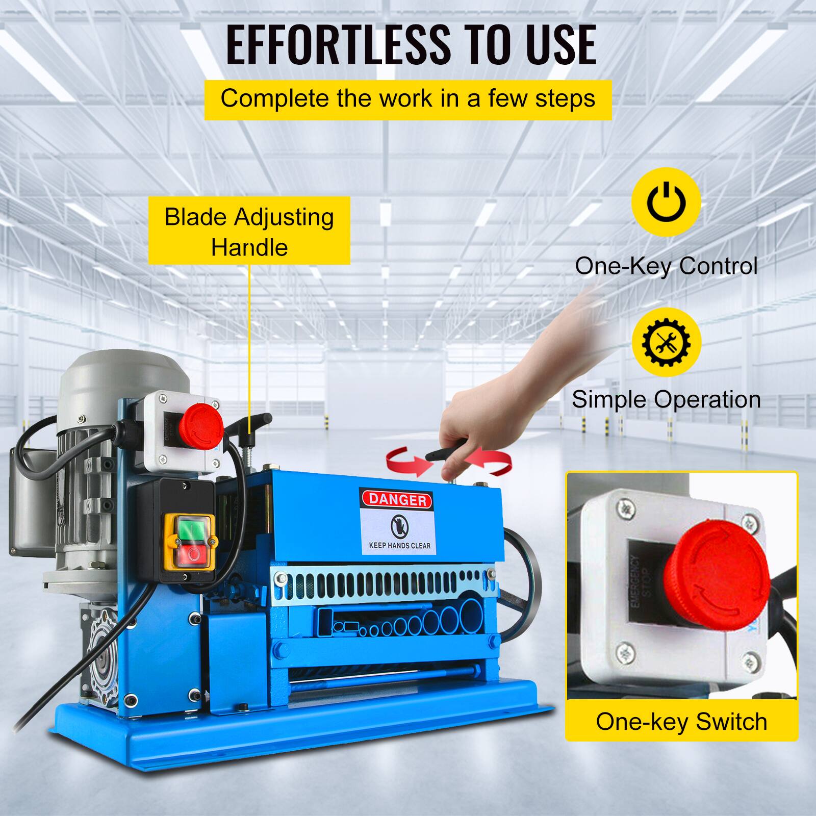EFFORTLESS TO USE  
Complete the work in a few steps

- Blade Adjusting Handle
- One-Key Control
- Simple Operation

DANGER  
KEEP HANDS CLEAR

One-key Switch