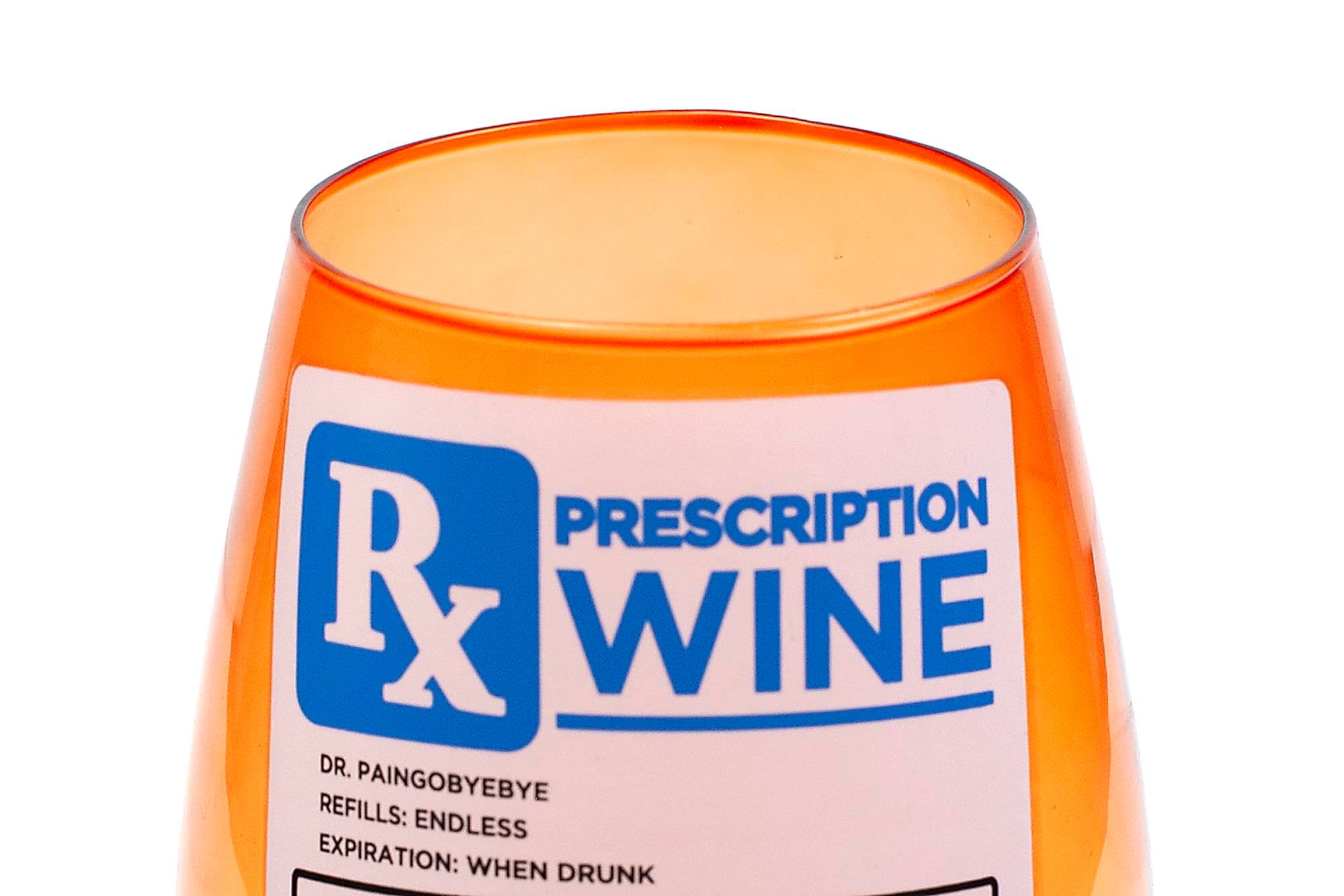 PRESCRIPTION WINE  
DR. PAINGOBYEBYE  
REFILLS: ENDLESS  
EXPIRATION: WHEN DRUNK