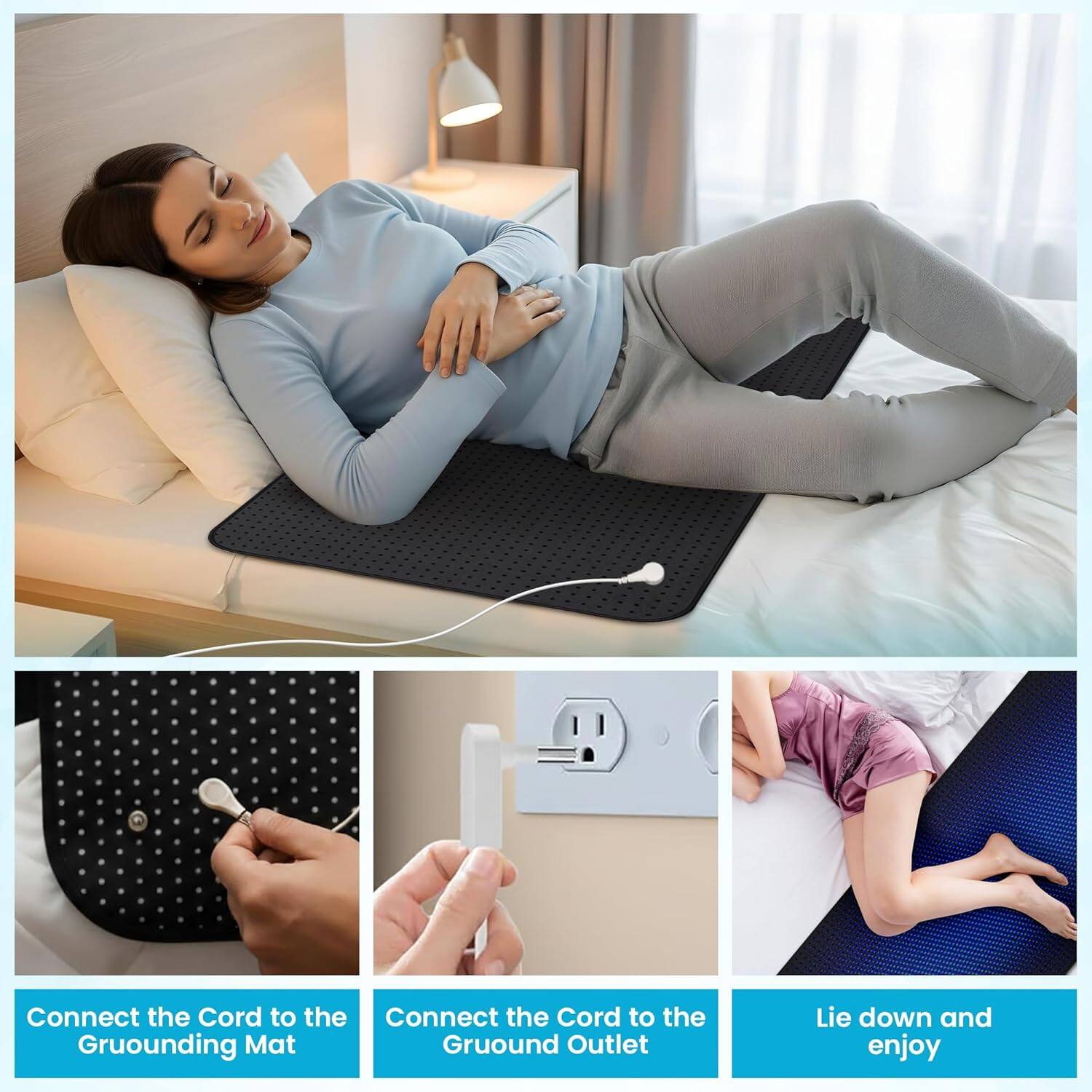 Connect the Cord to the Grounding Mat

Connect the Cord to the Ground Outlet

Lie down and enjoy