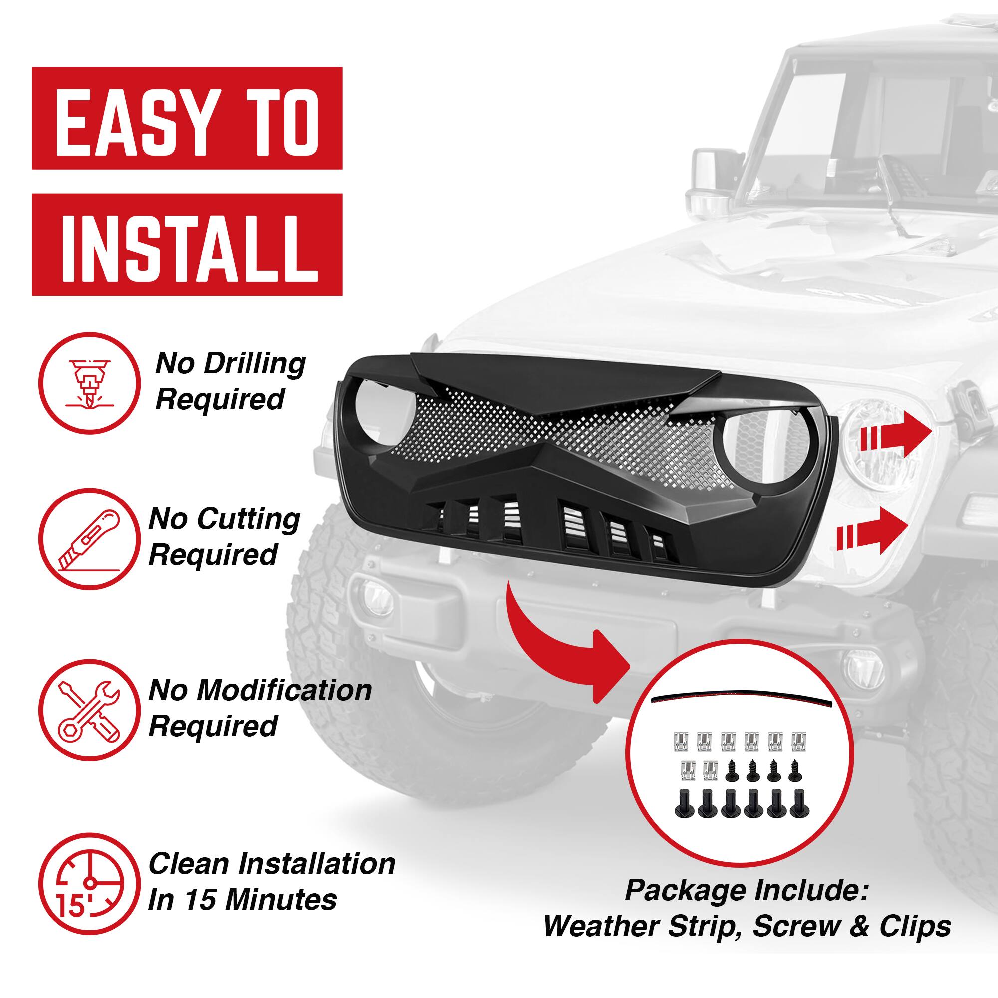 EASY TO INSTALL

- No Drilling Required
- No Cutting Required
- No Modification Required
- Clean Installation In 15 Minutes

Package Include: Weather Strip, Screw & Clips