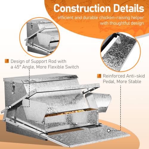 Construction Details  
efficient and durable chicken-raising helper with thoughtful design  

- Design of Support Rod with a 45° Angle, More Flexible Switch  
- Reinforced Anti-skid Pedal, More Stable