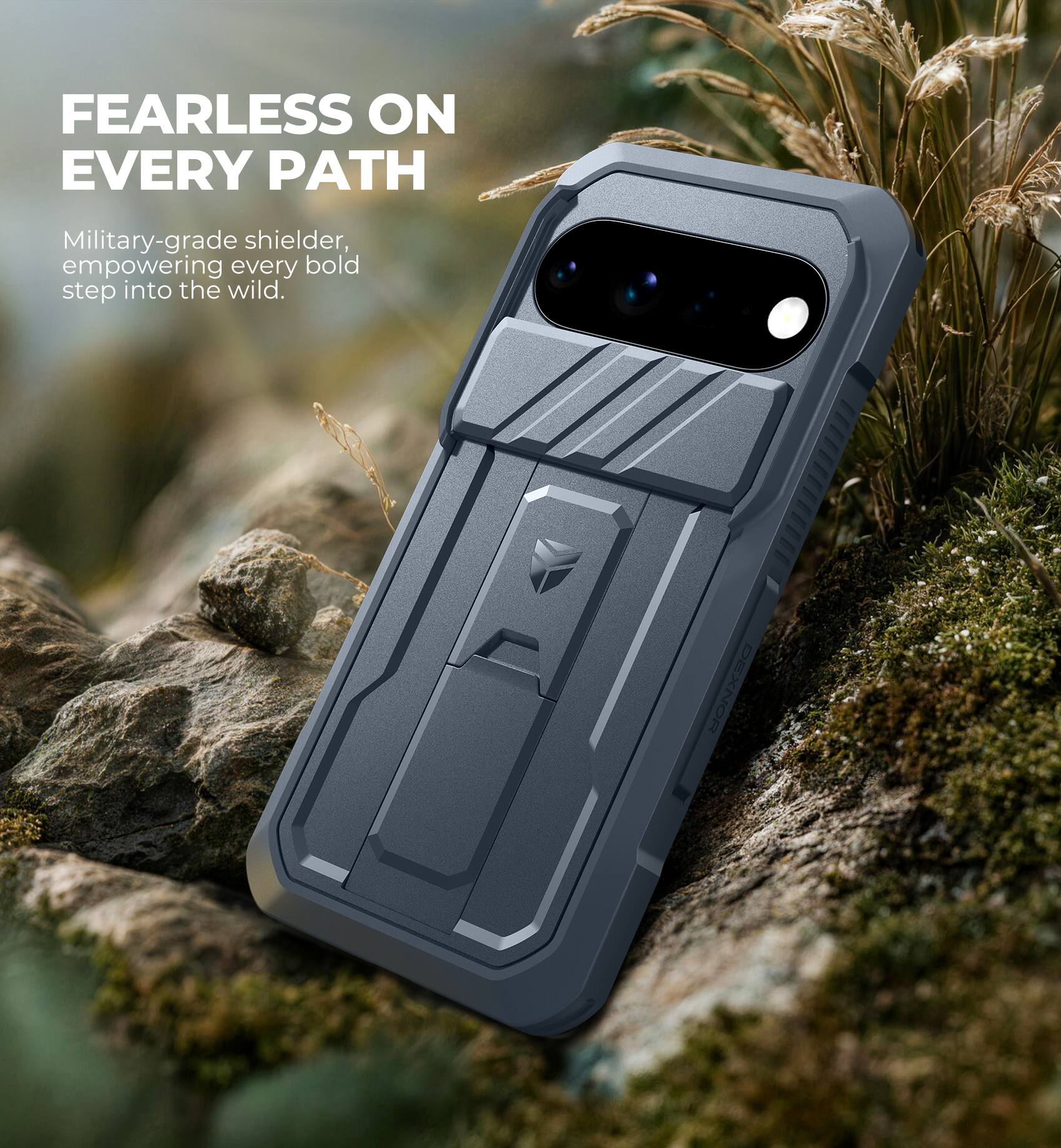 FEARLESS ON EVERY PATH

Military-grade shielder, empowering every bold step into the wild.

DEXNOR