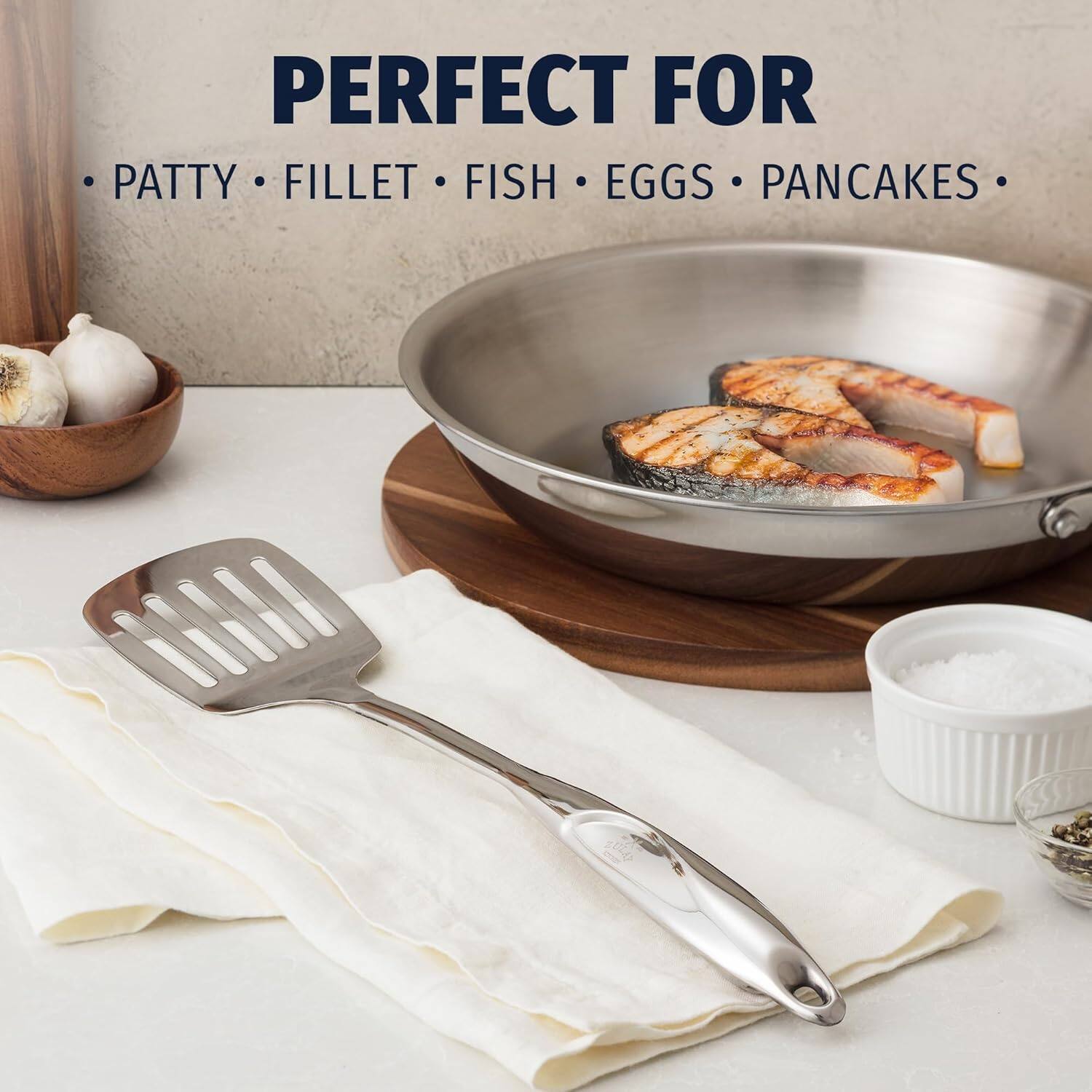 PERFECT FOR  
PATTY • FILLET • FISH • EGGS • PANCAKES