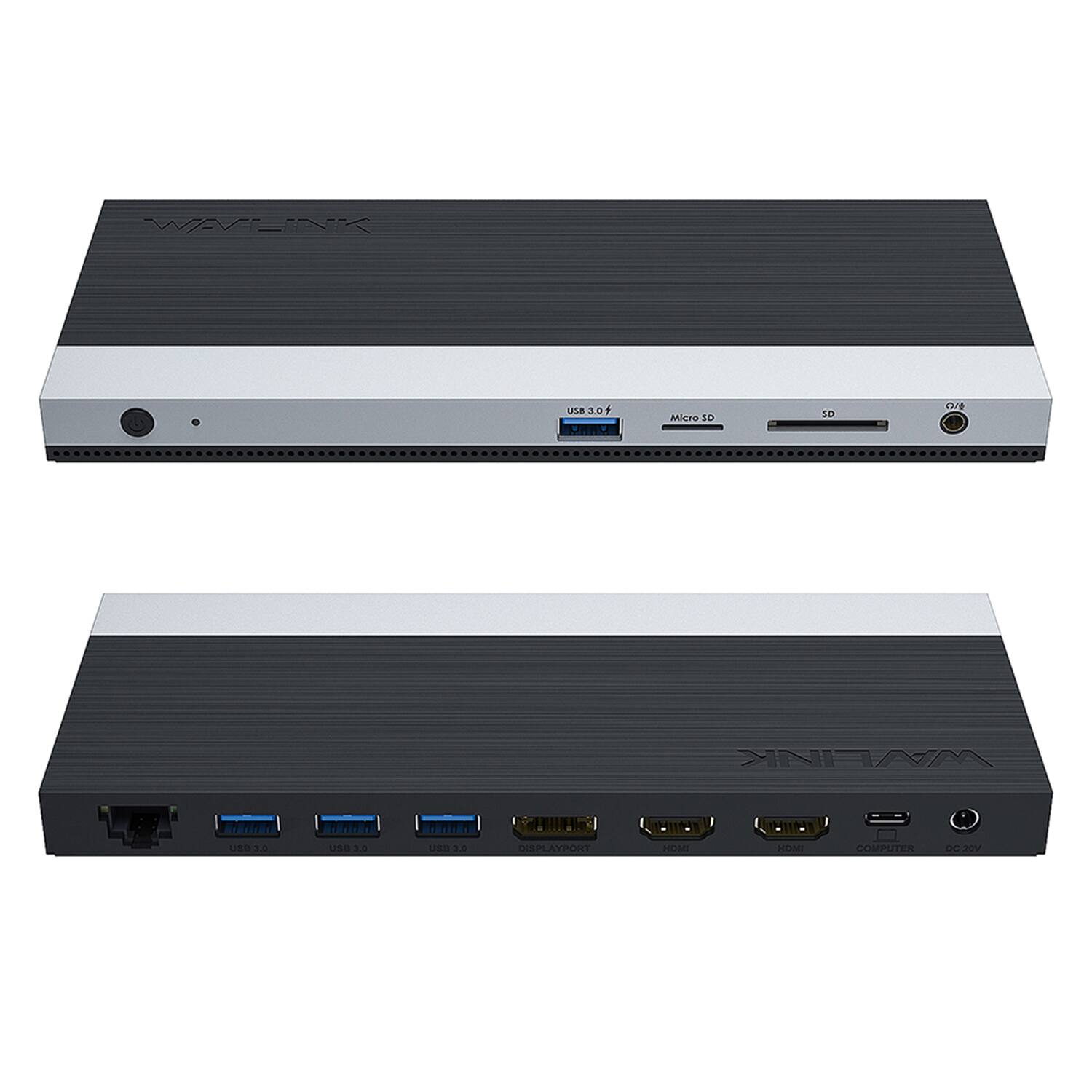 WAVLINK

USB 3.0 x 4
Micro SD
SD
DISPLAYPORT
HDMI
HDMI
COMPUTER
DC 20V