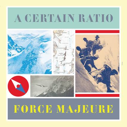 A CERTAIN RATIO
6 PIZA N 0
a Janction A
Grands More Patage
de " 0
PM When de 131 Rocher Feschow
10
flow
COCOLOGIA
Monthis
IN
FORCE MAJEURE
