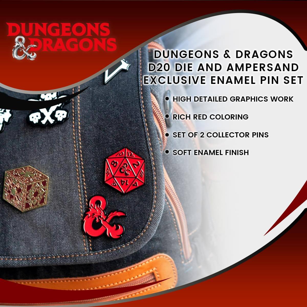 Dungeons & Dragons D20 Die and Ampersand Exclusive Enamel Pin Set

- High Detailed Graphics Work
- Rich Red Coloring
- Set of 2 Collector Pins
- Soft Enamel Finish