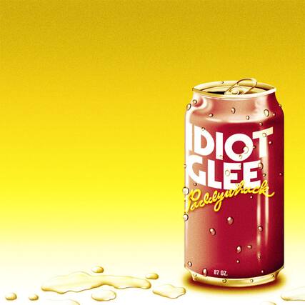 IDIOT GLEE
Pacleywack
87 OZ.