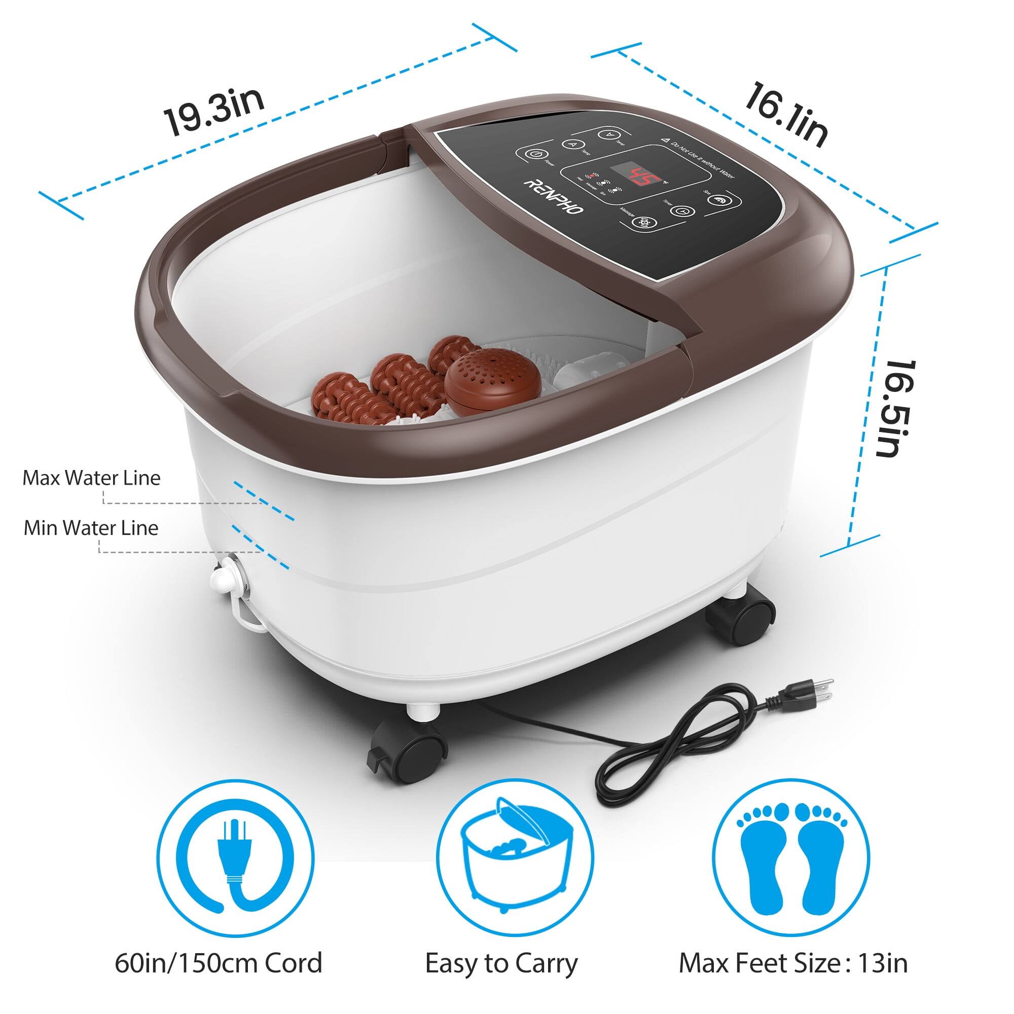 19.3in RENPHO  
16.1in  
Max Water Line  
Min Water Line 16.5in  
60in/150cm Cord  
Easy to Carry  
Max Feet Size: 13in