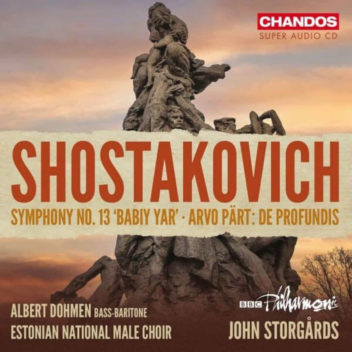 Albert Dohmen - Symphony No. 13 Part: De Profundis  - SUPER-AUDIO CD