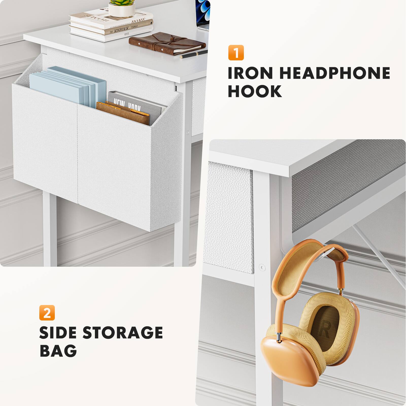 1. IRON HEADPHONE HOOK  
2. SIDE STORAGE BAG