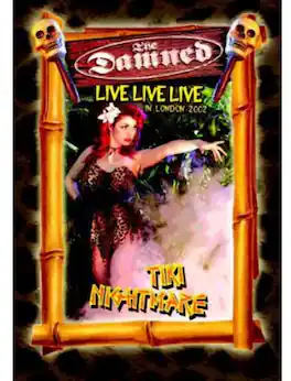 The Damned - Live Live Live: Tiki Nightmare - DVD