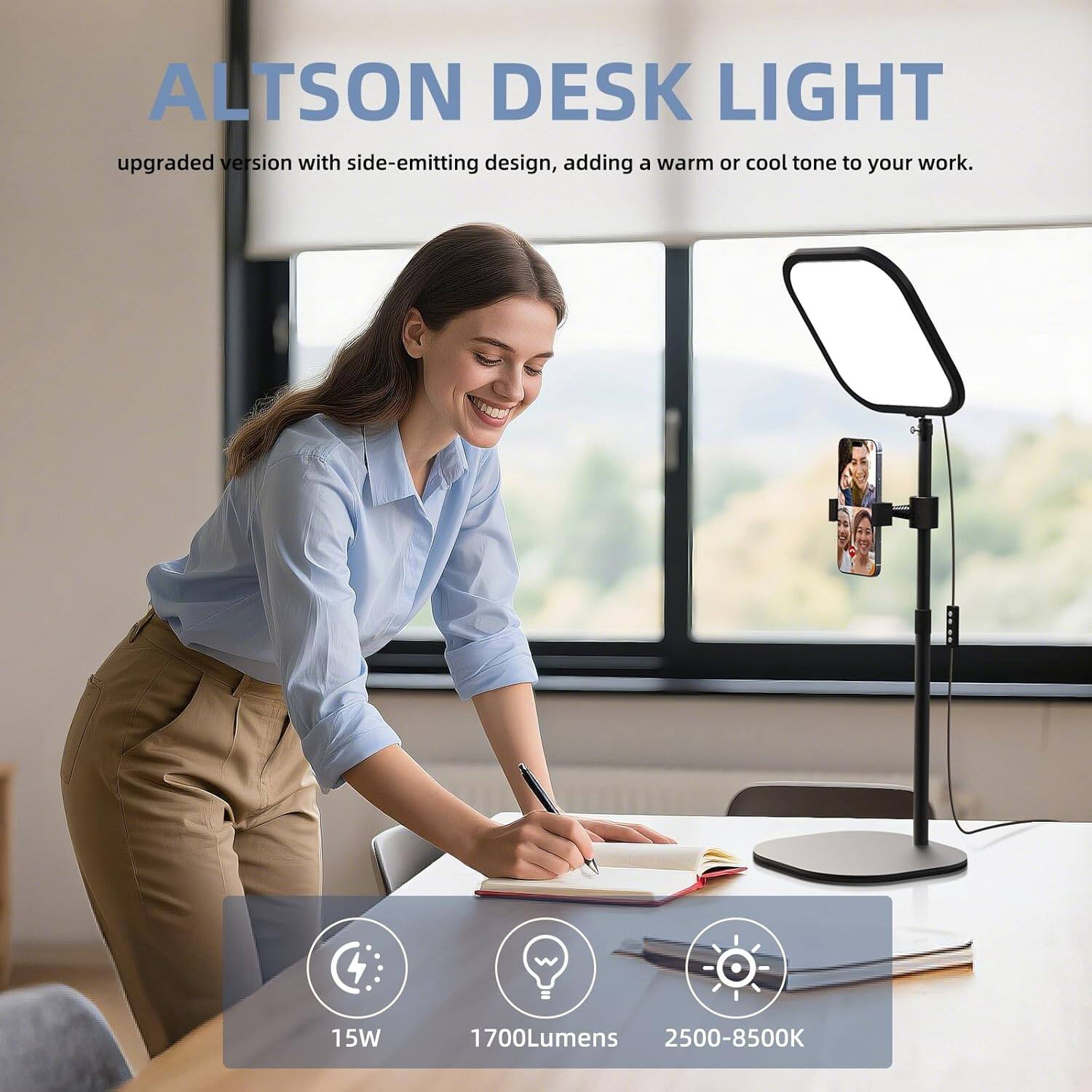 ALTSON DESK LIGHT  
upgraded version with side-emitting design, adding a warm or cool tone to your work.  

15W  
1700Lumens  
2500-8500K