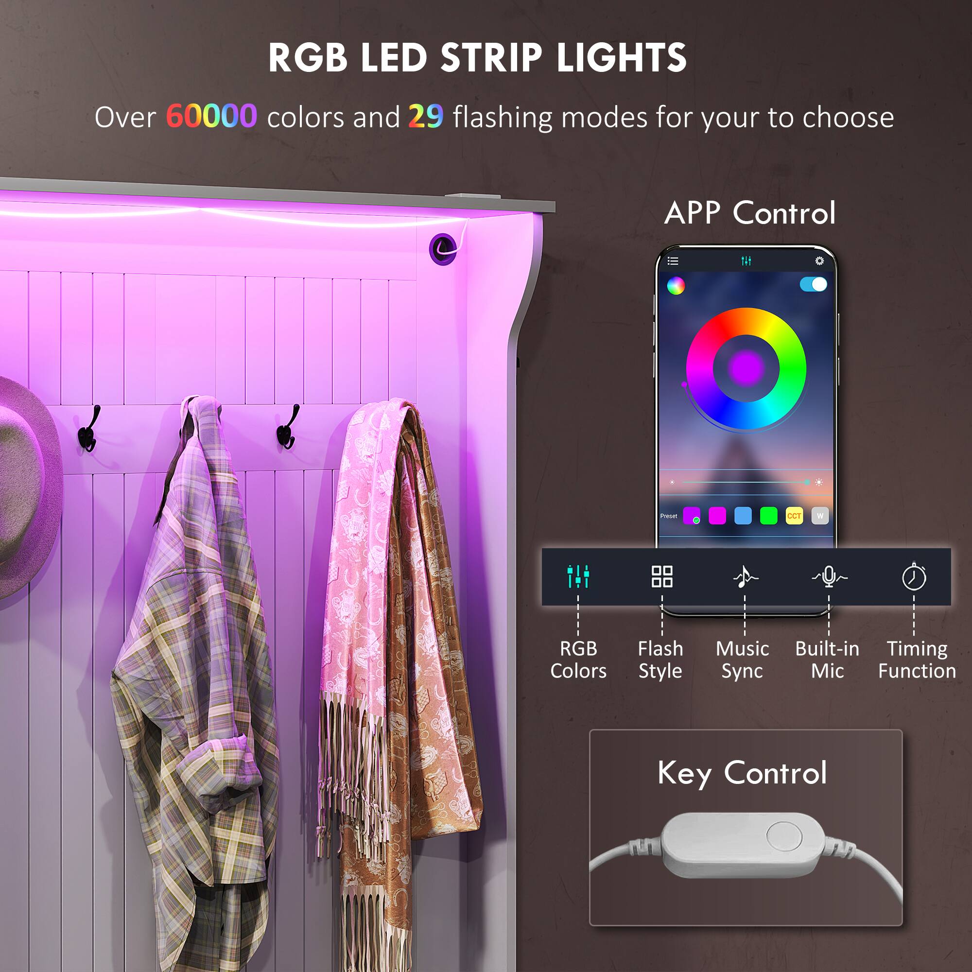 RGB LED STRIP LIGHTS
Over 60000 colors and 29 flashing modes for your to choose
APP Control
1i1 - T - RGB Colors Flash Style Music Built-in Timing Sync Mic Function
Key Control