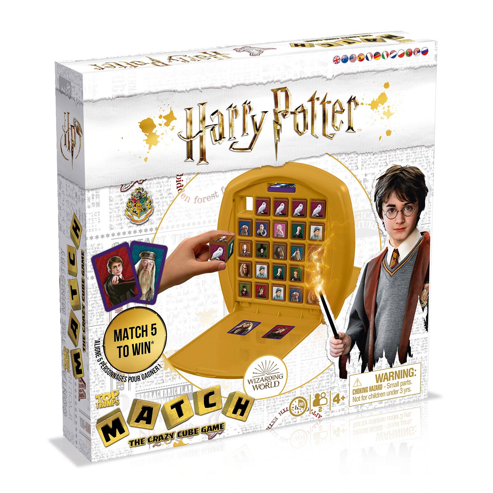 Harry Potter  
MATCH 5 TO WIN!  
MATCH  
THE CRAZY CUBE GAME  

WARNING: Small parts. CHOKING HAZARD - Not for children under 3 yrs.  

TOP TRUMPS  
MATCH  
THE CRAZY CUBE GAME  

MATCH 5 TO WIN!  
MATCH  
THE CRAZY CUBE GAME  

WARNING: Small parts. CHOKING HAZARD - Not for children under 3 yrs.  

MATCH 5 TO WIN!  
MATCH  
THE CRAZY CUBE GAME  

WARNING: Small parts. CHOKING HAZARD - Not for children under 3 yrs.  

MATCH 5 TO WIN!  
MATCH  
THE CRAZY CUBE GAME  

WARNING: Small parts. CHOKING HAZARD - Not for children under 3 yrs.  

MATCH 5 TO WIN!  
MATCH  
THE CRAZY CUBE GAME  

WARNING: Small parts. CHOKING HAZARD - Not for children under 3 yrs.  

MATCH 5 TO WIN!  
MATCH  
THE CRAZY CUBE GAME  

WARNING: Small parts. CHOKING HAZARD - Not for children under 3 yrs.  

MATCH 5 TO WIN!  
MATCH  
THE CRAZY CUBE GAME  

WARNING
