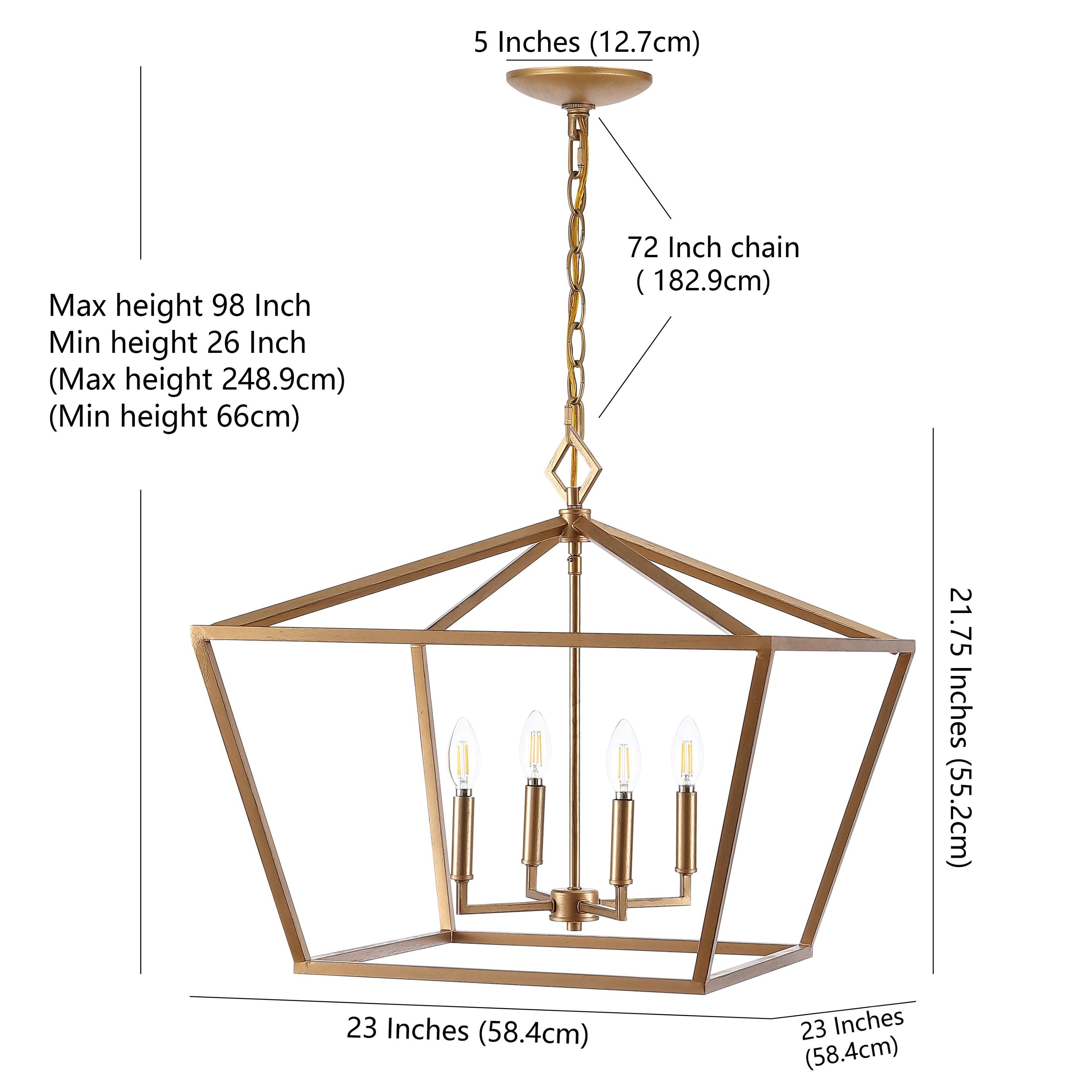 5 Inches (12.7cm)  
Max height 98 Inch (Max height 248.9cm)  
Min height 26 Inch (Min height 66cm)  
72 Inch chain (182.9cm)  
21.75 Inches (55.2cm)  
23 Inches (58.4cm)  
23 Inches (58.4cm)