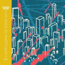 Jesper Ryom - No Place In Particular - VINYL LP
