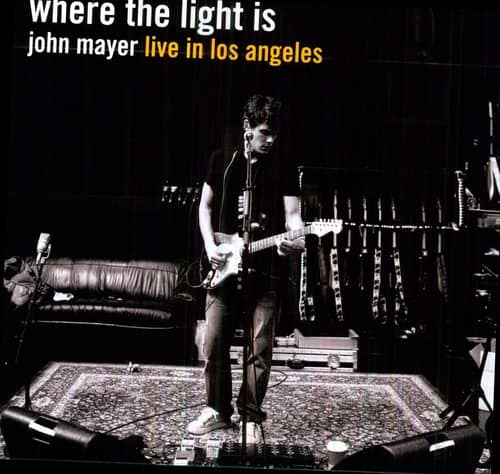 where the light is  
john mayer live in los angeles