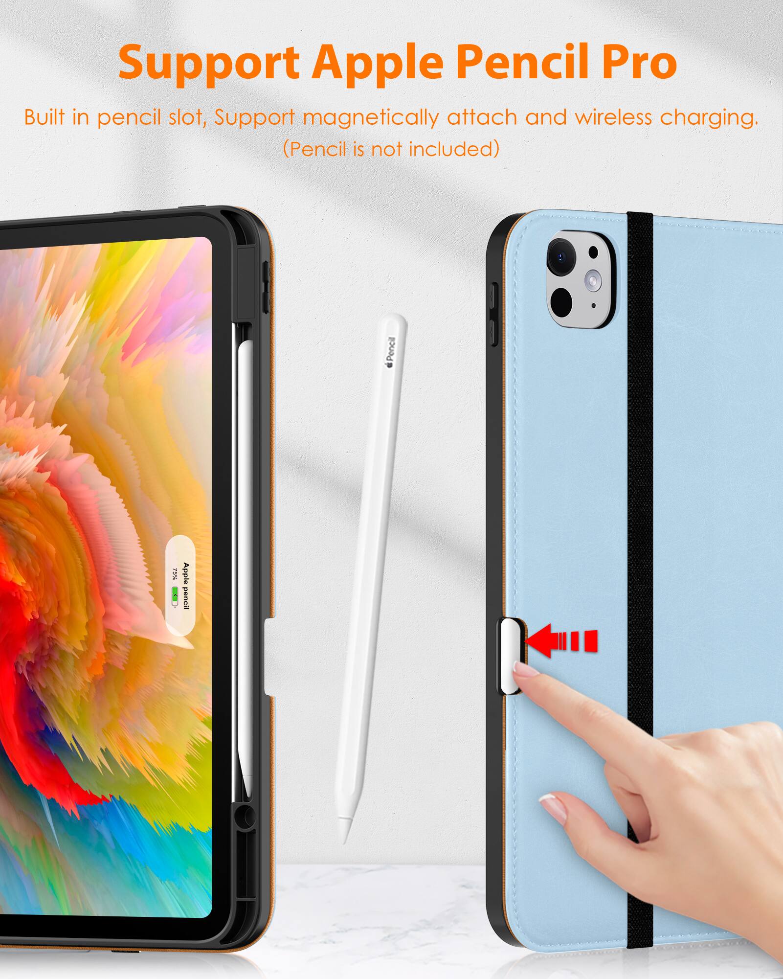 Support Apple Pencil Pro

Built in pencil slot, Support magnetically attach and wireless charging. (Pencil is not included)