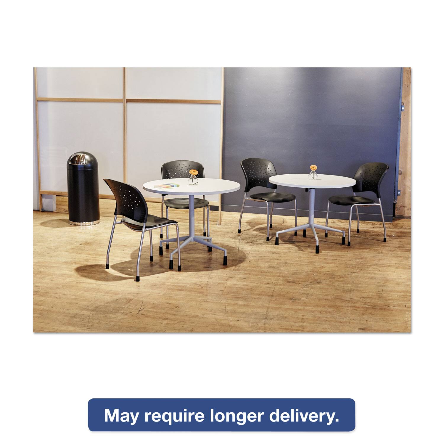 May require longer delivery.