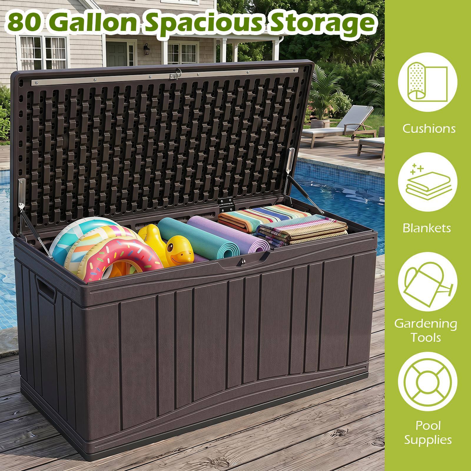 80 Gallon Spacious Storage

- Cushions
- Blankets
- Gardening Tools
- Pool Supplies