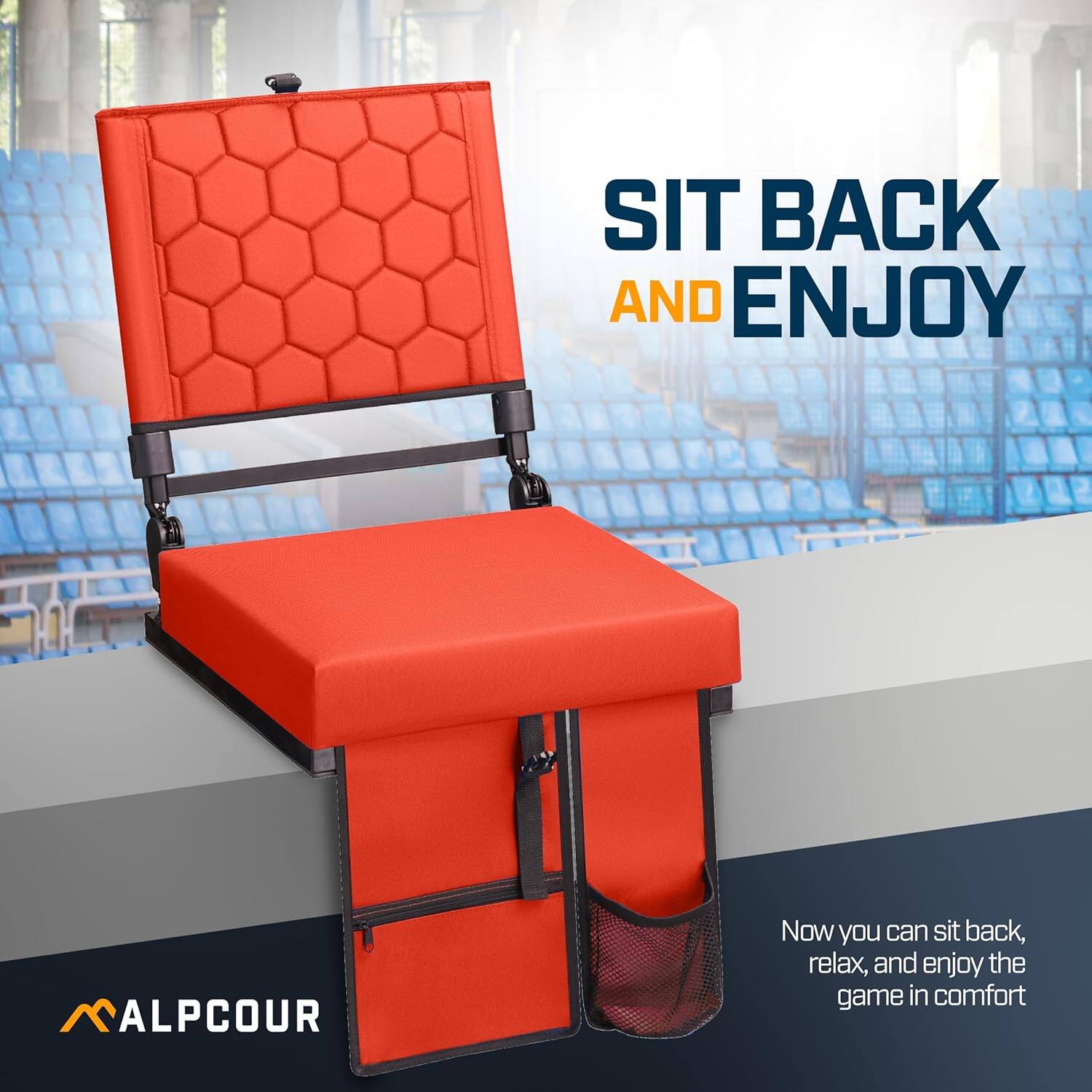 SIT BACK AND ENJOY

Now you can sit back, relax, and enjoy the game in comfort

ALPCOUR