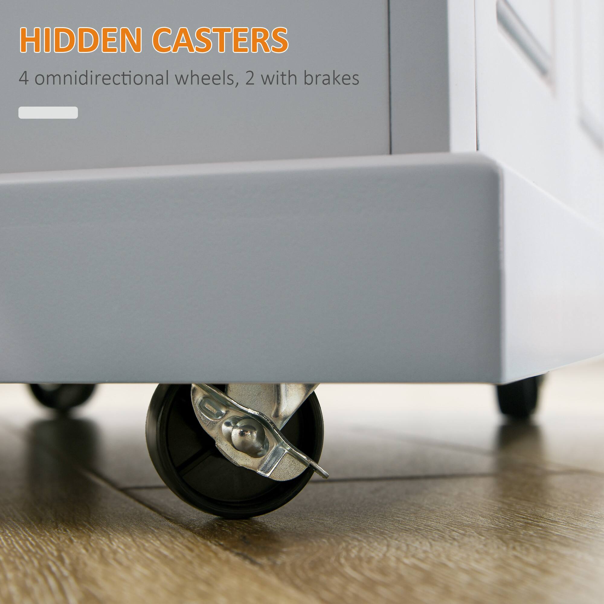 HIDDEN CASTERS  
4 omnidirectional wheels, 2 with brakes