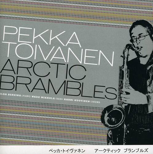 Pekka Toivanen - Arctic Brambles  - COMPACT DISCS