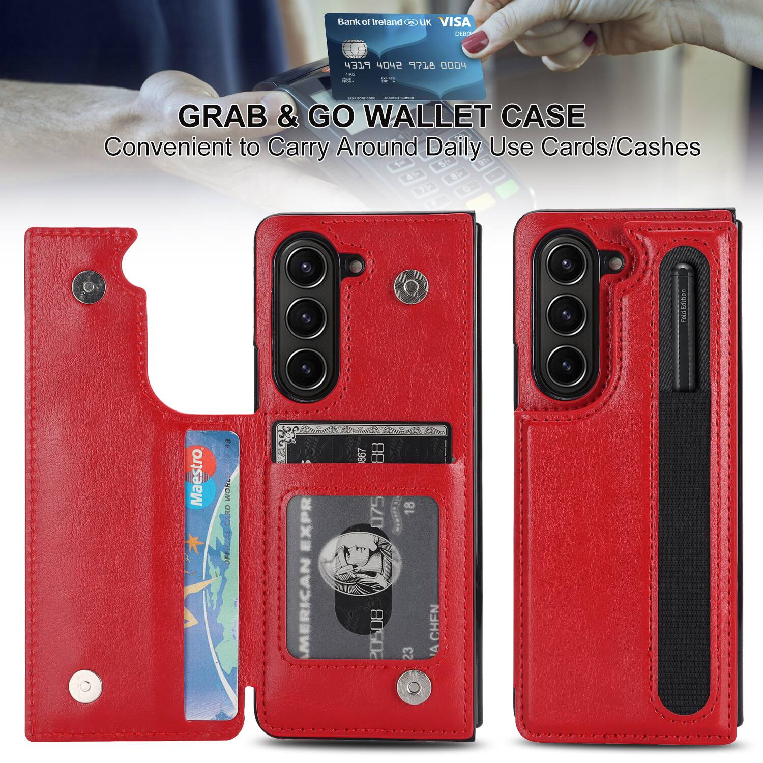 Bank of Ireland UK VISA  
4319 4042 718 0004  

GRAB & GO WALLET CASE  
Convenient to Carry Around Daily Use Cards/Cashes  

Maestro  
American Express