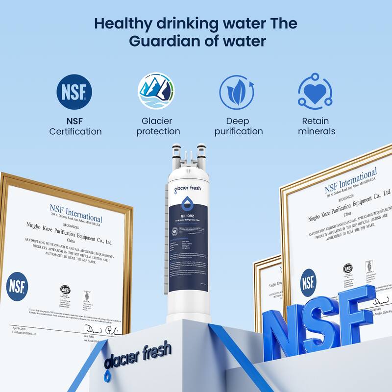 Healthy drinking water: The Guardian of water

NSF Certification
Glacier protection
Deep purification
Retain minerals

glacier fresh

NSF International
7777 N. Dixboro Road
Ann Arbor, MI 48105 USA

RECOGNIZES
Ningbo Koze Purification Equipment Co., Ltd.
China

AS COMPLYING WITH NSF/ANSI 42 AND ALL APPLICABLE REQUIREMENTS
PRODUCTS APPEARING IN THE NSF OFFICIAL LISTING ARE AUTHORIZED TO BEAR THE NSF MARK

GF-092

Ningbo Koze Purification Equipment Co., Ltd.
China

RECOGNIZES
AS COMPLYING WITH NSF/ANSI 42 AND ALL APPLICABLE REQUIREMENTS
PRODUCTS APPEARING IN THE NSF OFFICIAL LISTING ARE AUTHORIZED TO BEAR THE NSF MARK