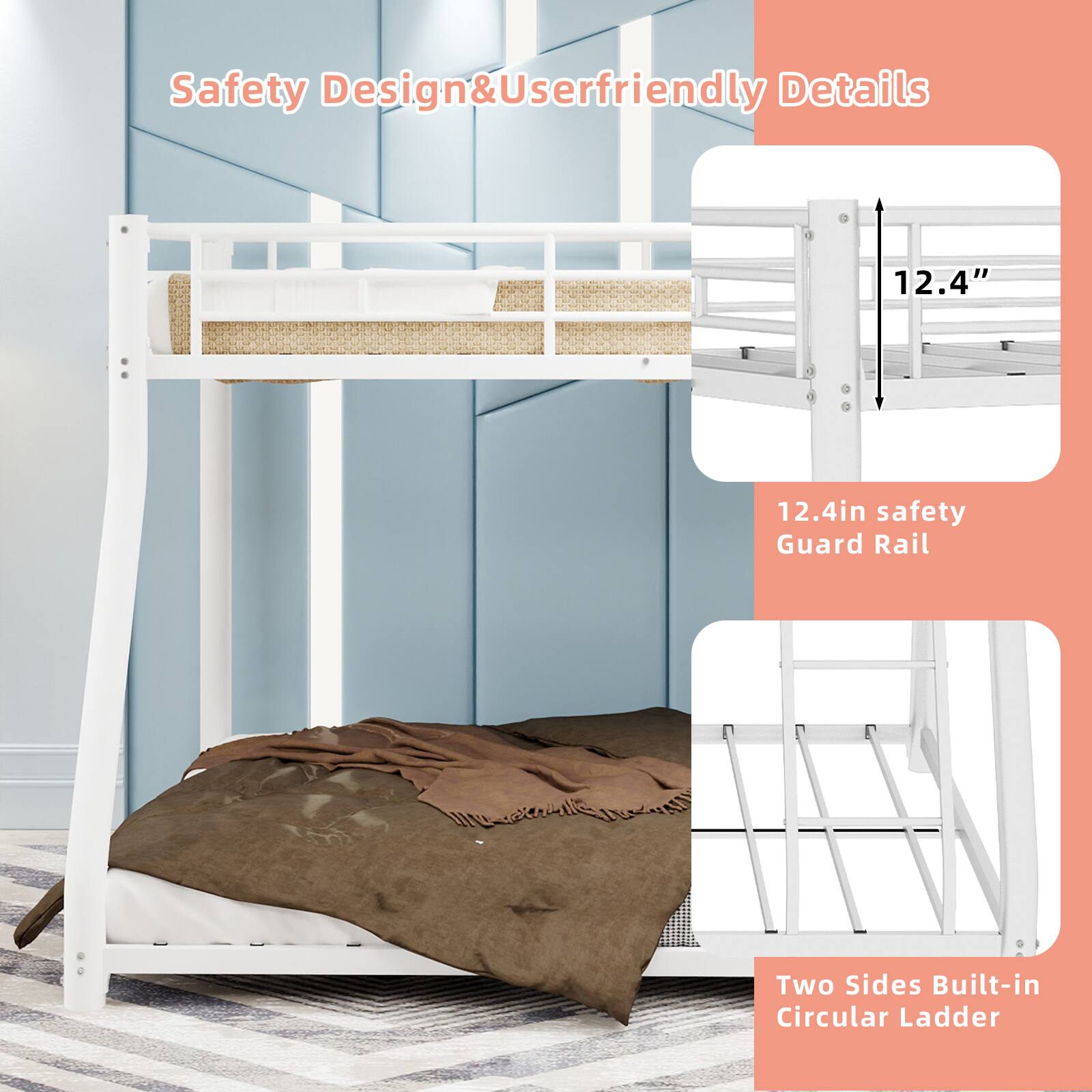 Safety Design & Userfriendly Details

12.4" 12.4in safety Guard Rail

Two Sides Built-in Circular Ladder
