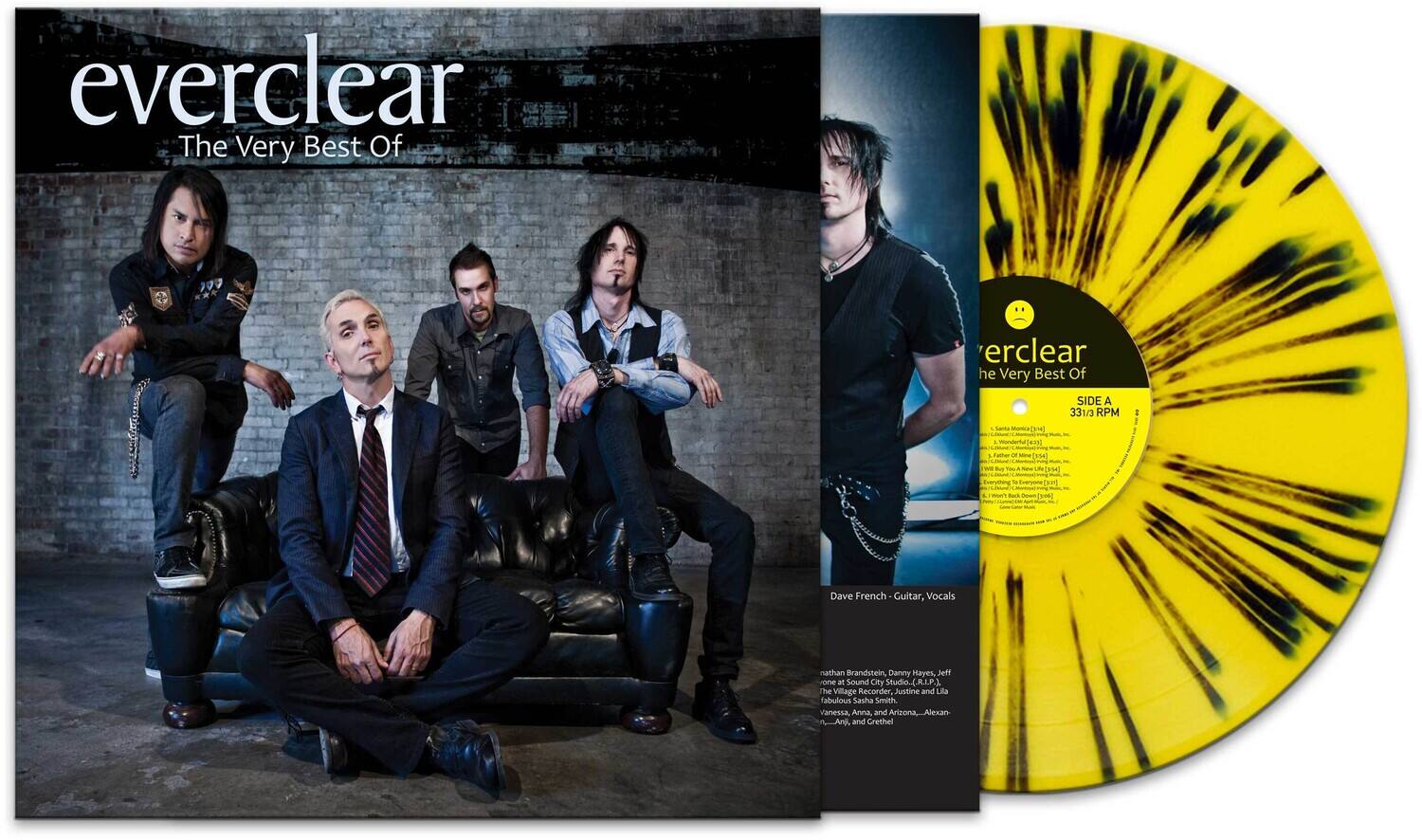 **everclear**  
The Very Best Of

---

**SIDE A**  
33 1/3 RPM

---

**Dave French** - Guitar, Vocals

---

**nathan Brandstein, Danny Hayes, Jeff Oth** at Sound City Studio_(.R.I.P.)

---

**The Village Recorder, Justine and Lilla**

---

**fabulous Sasha Smith, Vanessa, Anna, and Arizona**

---

**Alexan** and **Grethel**

---

**SIDE A**  
1. Santa Monica (4:21)  
2. Wonderful (3:21)  
3. Father Of Mine (3:45)  
4. I Will Buy You A Heart (3:29)  
5. Everything To Give (3:28)  
6. You're Back Down (3:28)  
7. I'm Not The One (3:28)  
8. The Best Of My Life (3:28)  
9. The Best Of My Life (3:28)