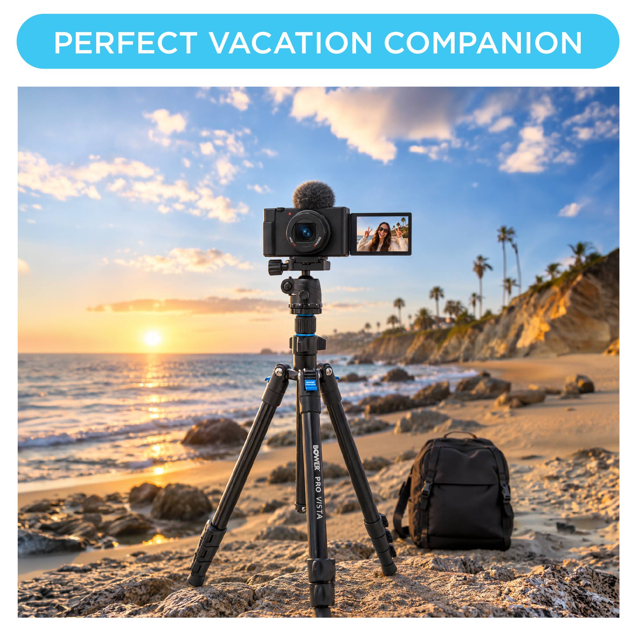 PERFECT VACATION COMPANION

callow
BOWER PRO VISTA