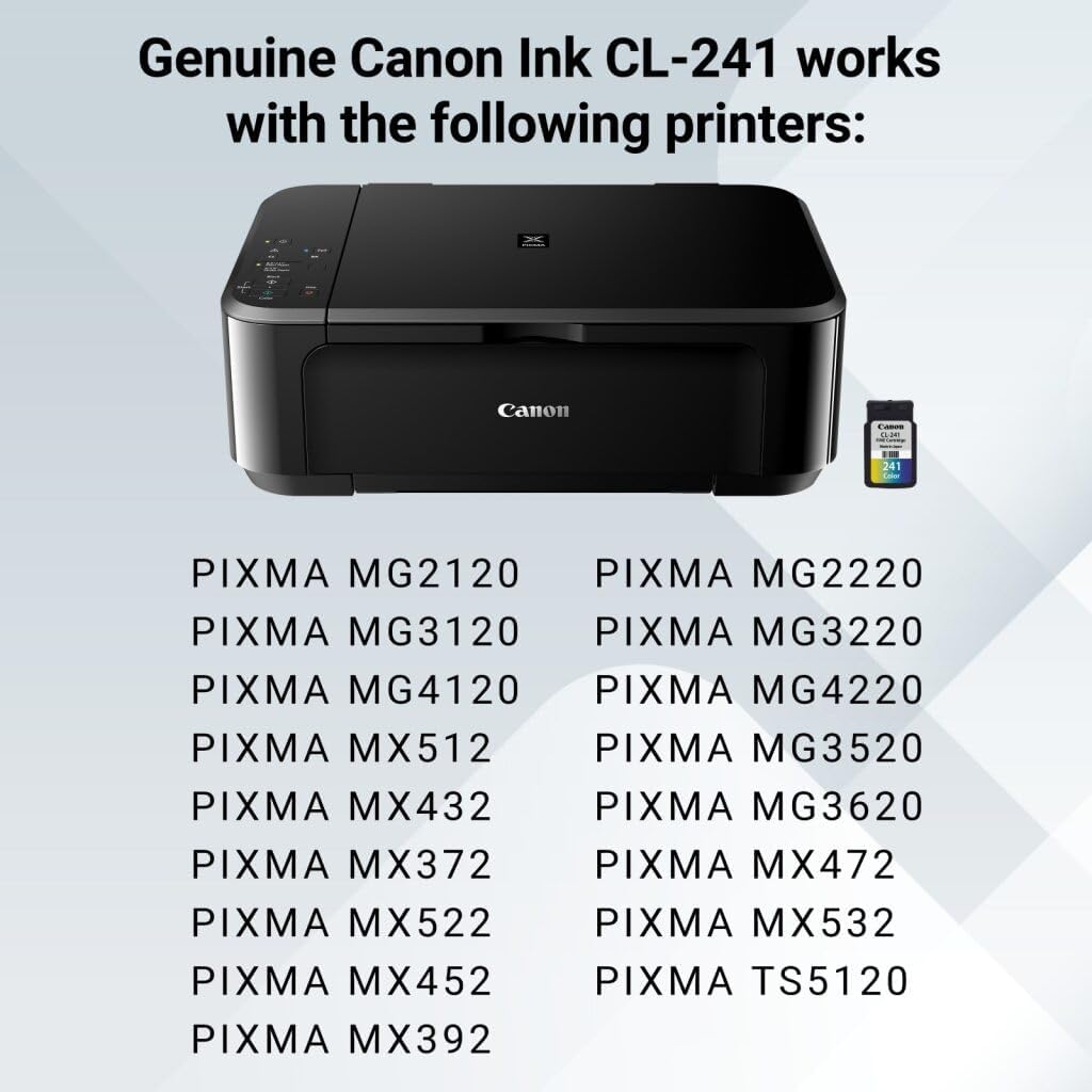 Genuine Canon Ink CL-241 works with the following printers:

- PIXMA MG2120
- PIXMA MG2220
- PIXMA MG3120
- PIXMA MG3220
- PIXMA MG4120
- PIXMA MG4220
- PIXMA MX512
- PIXMA MG3520
- PIXMA MX432
- PIXMA MG3620
- PIXMA MX372
- PIXMA MX472
- PIXMA MX522
- PIXMA MX532
- PIXMA MX452
- PIXMA TS5120
- PIXMA MX392