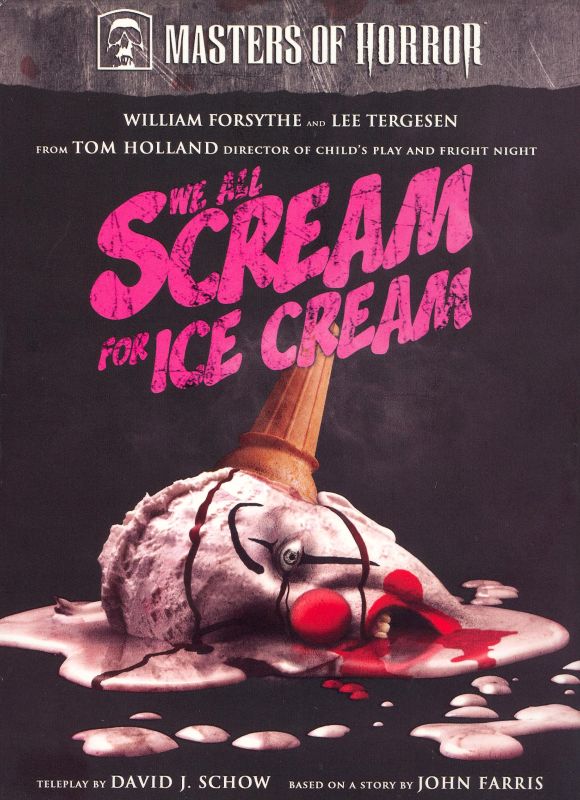  Masters of Horror: We All Scream for Ice Cream [DVD]