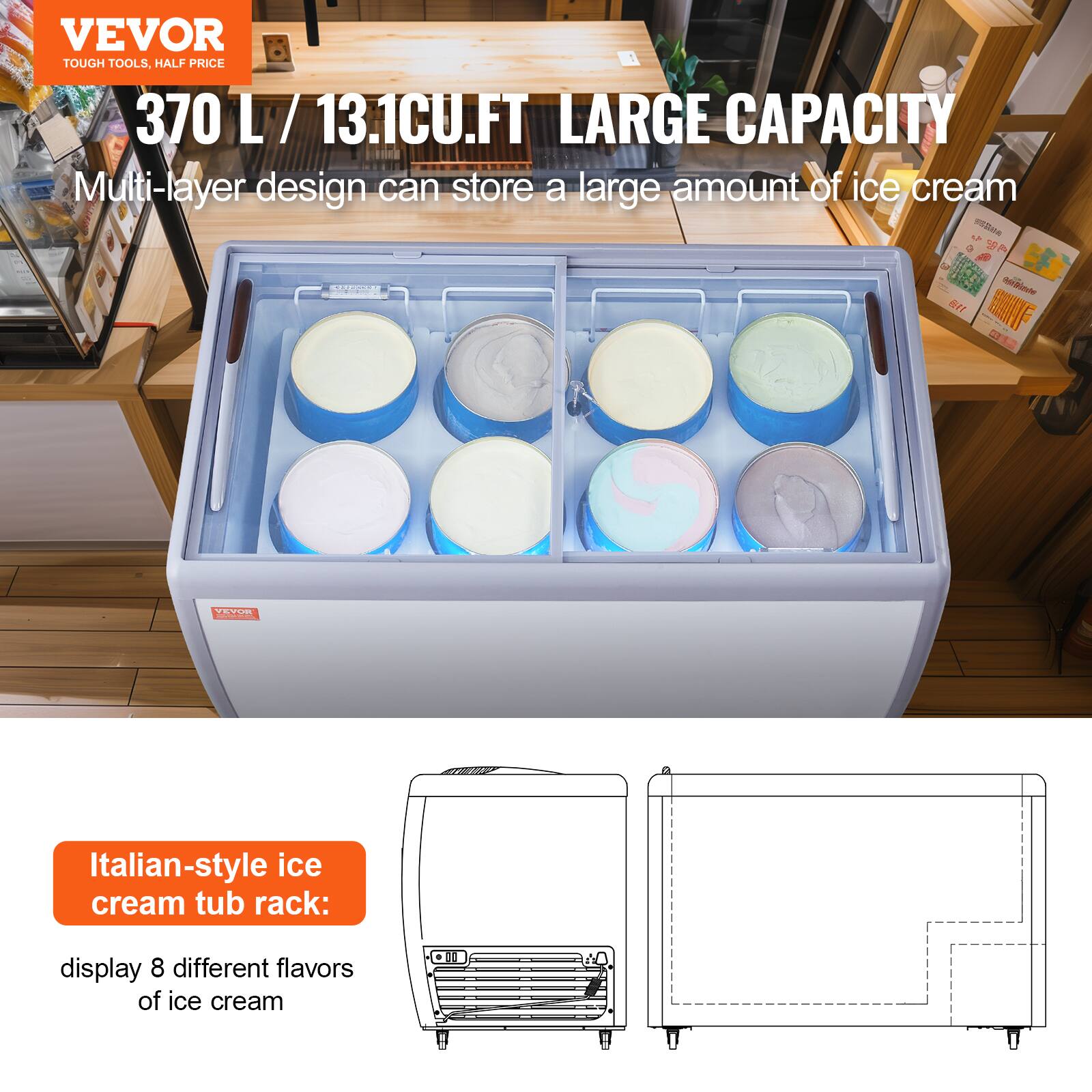 VEVOR TOUGH TOOLS, HALF PRICE 370 L / 13.1CU.FT LARGE CAPACITY Multi-layer design can store a large amount of ice cream

Italian-style ice cream tub rack: display 8 different flavors of ice cream
