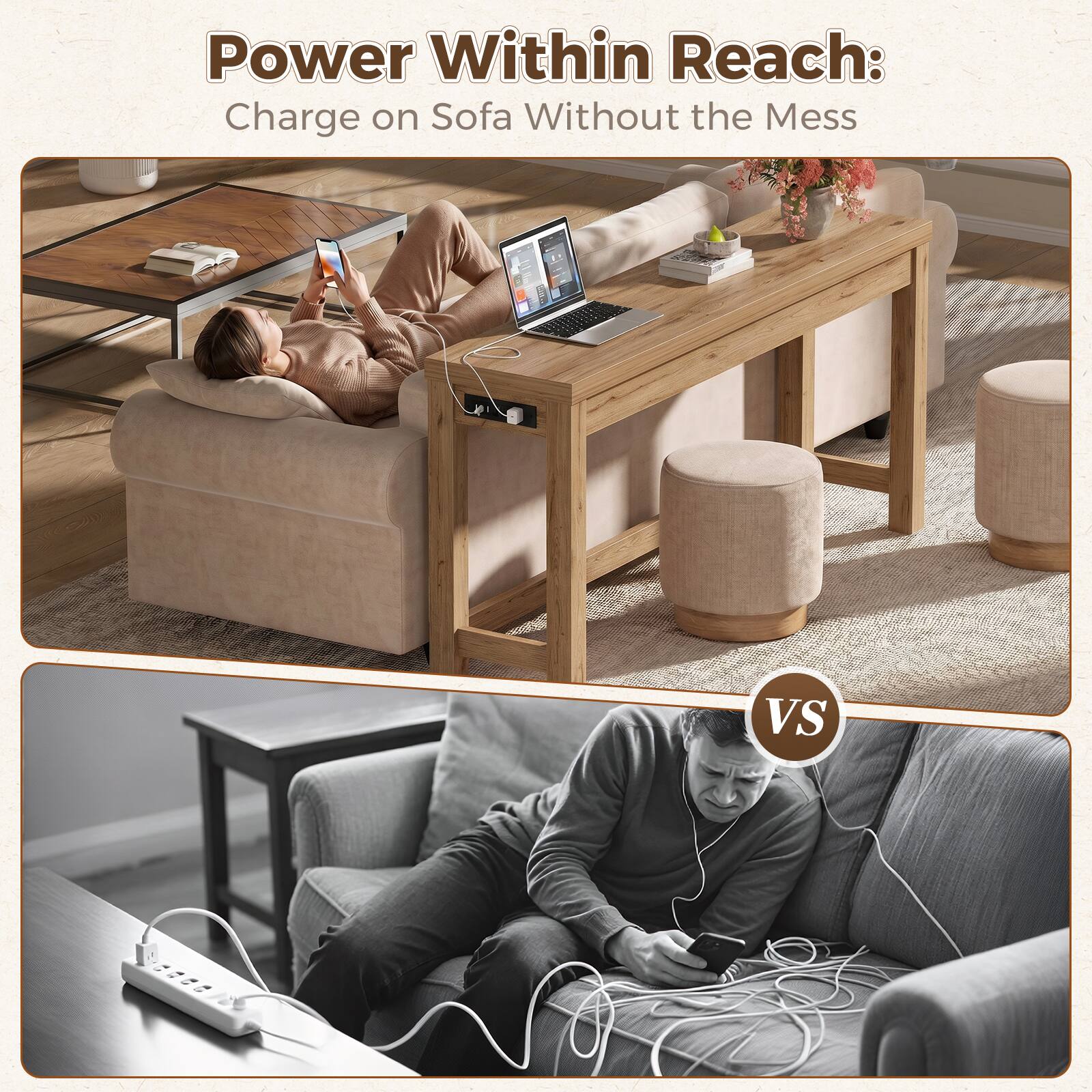 Power Within Reach:  
Charge on Sofa Without the Mess  

VS