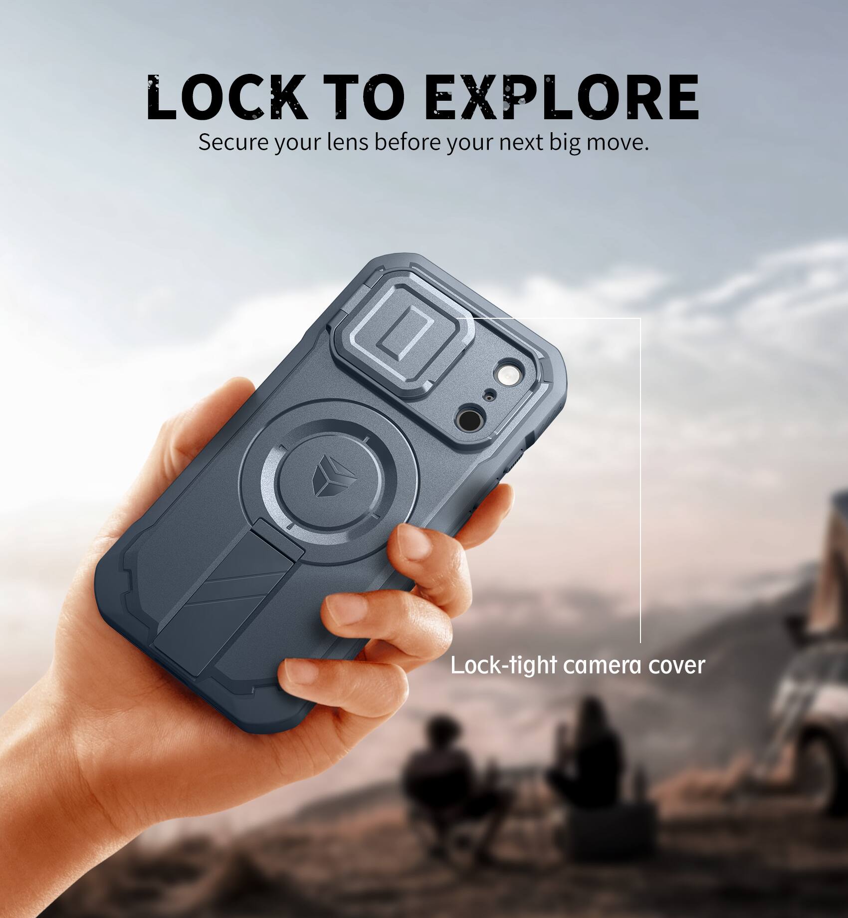 LOCK TO EXPLORE  
Secure your lens before your next big move.  
Lock-tight camera cover