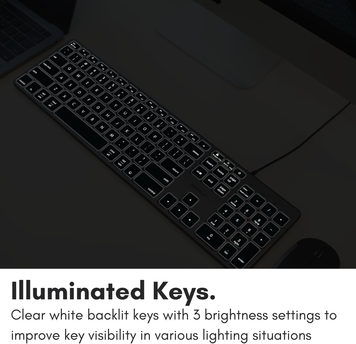 The text in the image reads:

"Illuminated Keys.
Clear white backlit keys with 3 brightness settings to improve key visibility in various lighting situations."