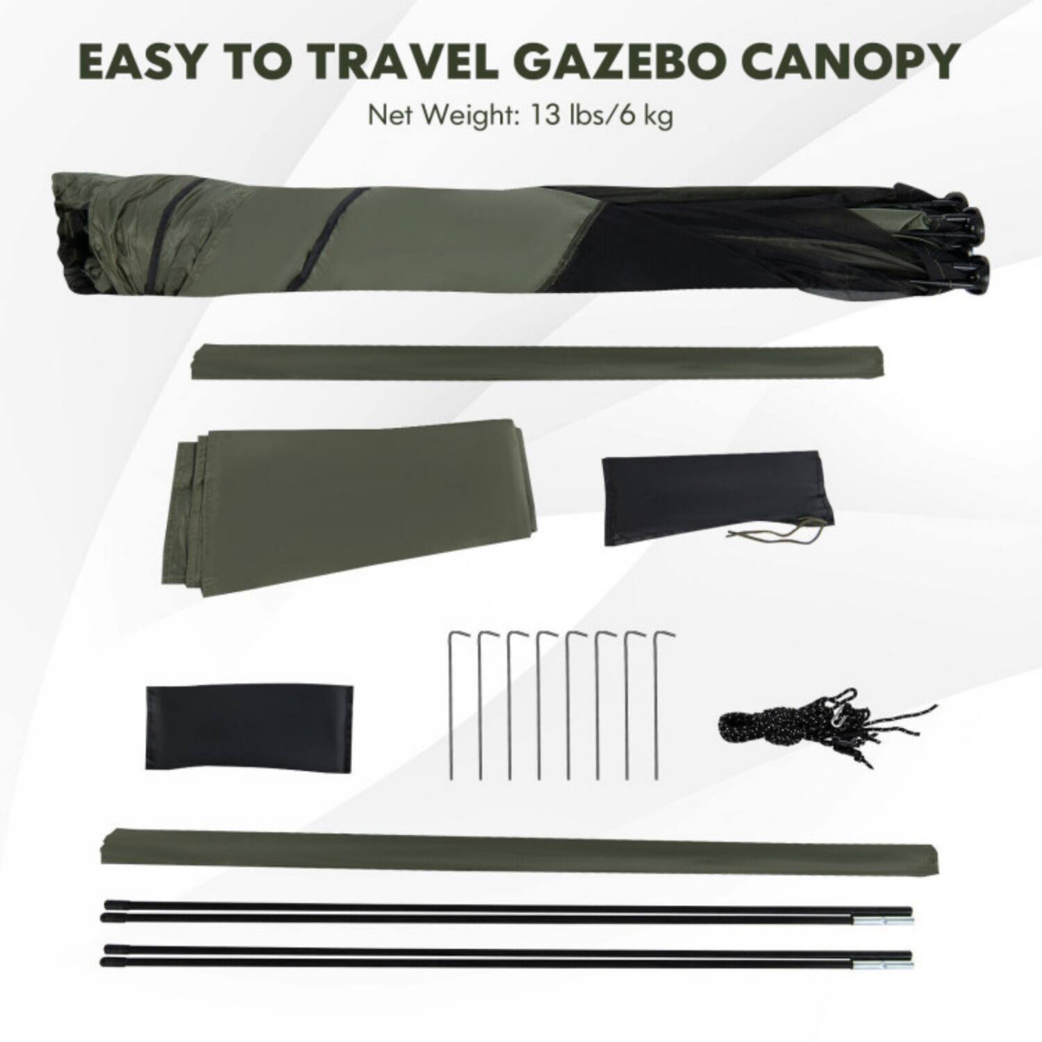 EASY TO TRAVEL GAZEBO CANOPY  
Net Weight: 13 lbs/6 kg