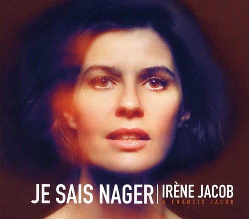 Francis Jacob - Je Sais Nager  - COMPACT DISCS