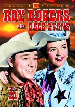 Roy Rogers With Dale Evans, Volume 21 - DVD