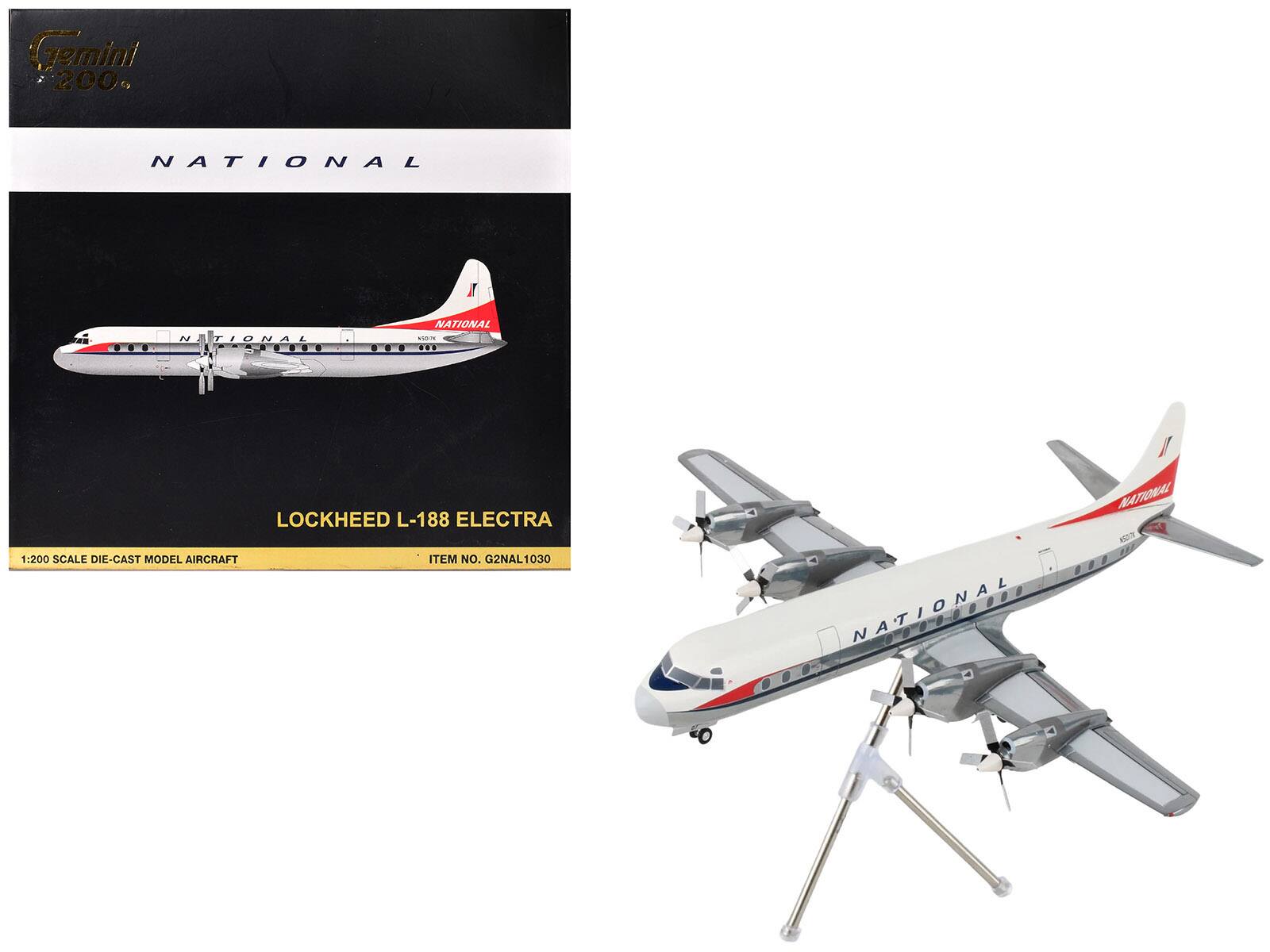 Gemini 200g  
NATIONAL  
LOCKHEED L-188 ELECTRA  
1:200 SCALE DIE-CAST MODEL AIRCRAFT  
ITEM NO. G2NAL1030  
NATIONAL / NATIONAL HOT