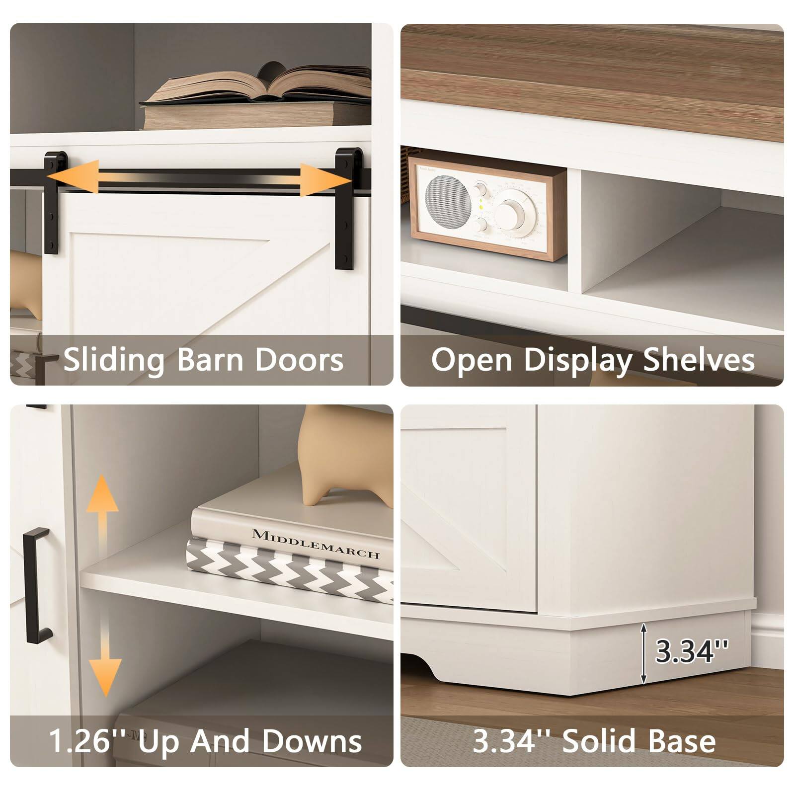 - Sliding Barn Doors
- Open Display Shelves
- 1.26" Up And Downs
- 3.34" Solid Base